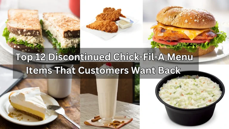 Top 12 Discontinued Chick-fil-A Items That Customers Want Back Now 2 Top 12 Discontinued Chick-Fil-A Menu Items That Customers Want Back