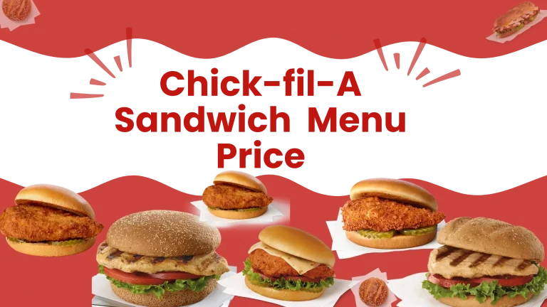 Chick-fil-A Chicken Sandwich Prices & Calories USA December 2024 9 Chick-fil-A Chicken Sandwich