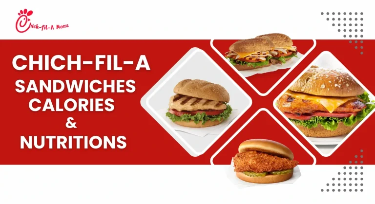 Chick-fil-A Sandwiches Prices Calories and Nutritions 2024 Updated 20 Chick-fil-A sandwiches