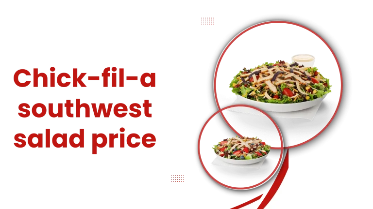 Chick-fil-A Southwest Salad Price Nutrition 2024 18 Chick-fil-A Southwest Salad
